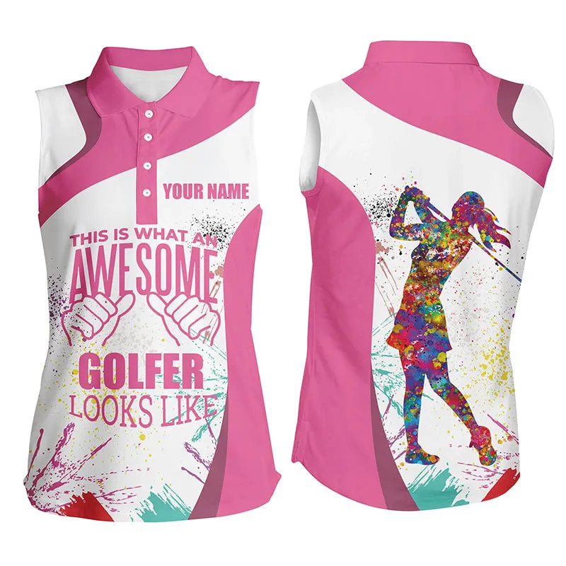 Funny Pink White Womens Golf Polo Shirt Custom This Is What An Awesome Golfer Looks Like Golf Gifts